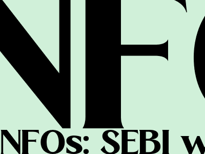 Nfos Sebi Wants Mutual Fund Houses To Deploy New Fund Offer Proceeds Within 30 Days