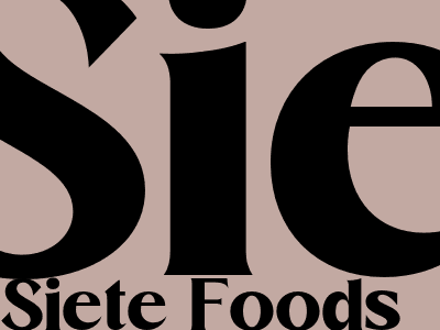 The Rise Of Siete Foods A Grain Free Mexican Food Revolution